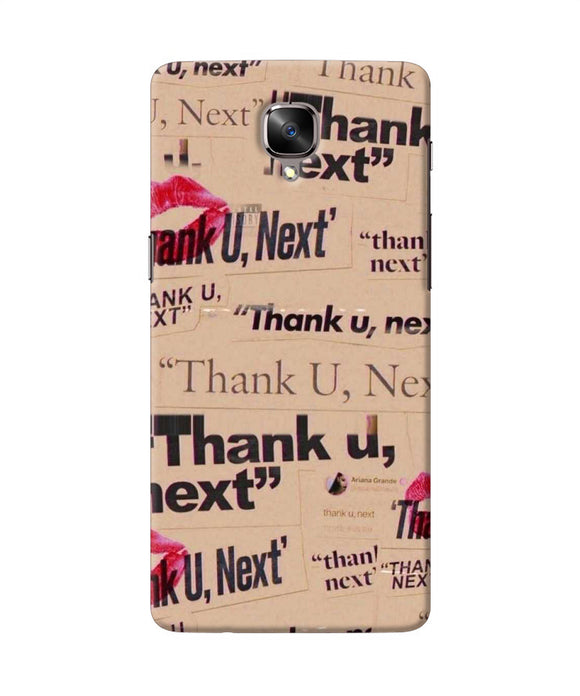 Thank You Next Oneplus 3 / 3t Back Cover
