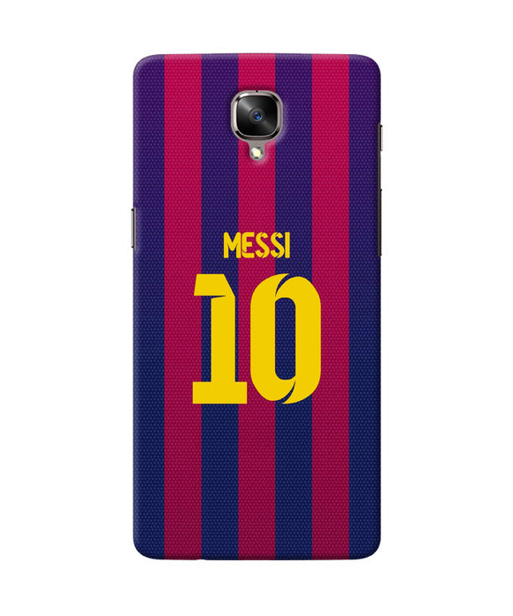 Messi 10 Tshirt Oneplus 3 / 3t Back Cover