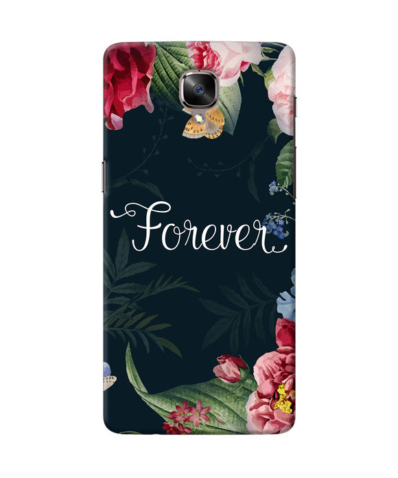 Forever Flower Oneplus 3 / 3t Back Cover