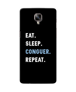 Eat Sleep Quote Oneplus 3 / 3t Back Cover