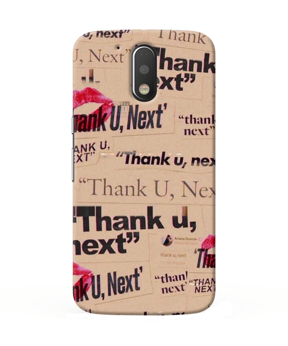 Thank You Next Moto G4 / G4 Plus Back Cover