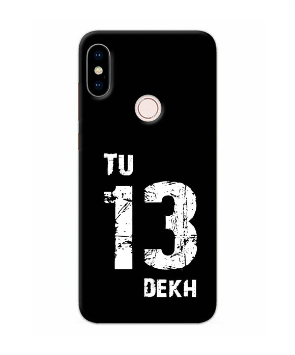 Tu Tera Dekh Quote Redmi Note 5 Pro Back Cover