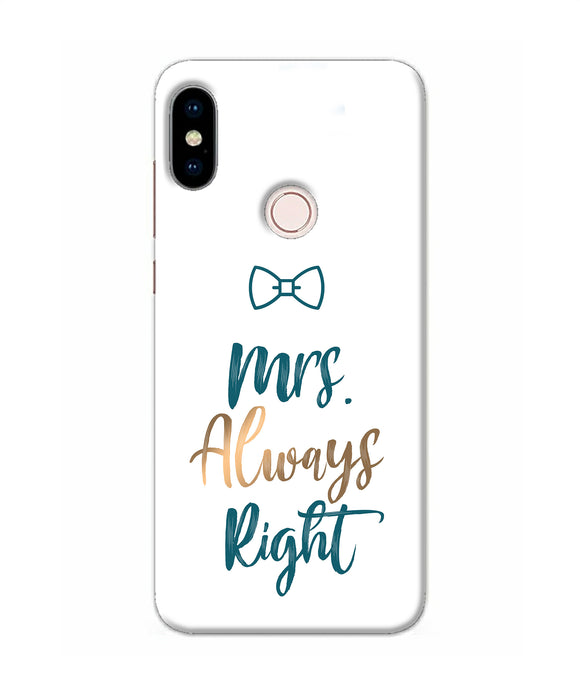 Mrs Always Right Redmi Note 5 Pro Back Cover