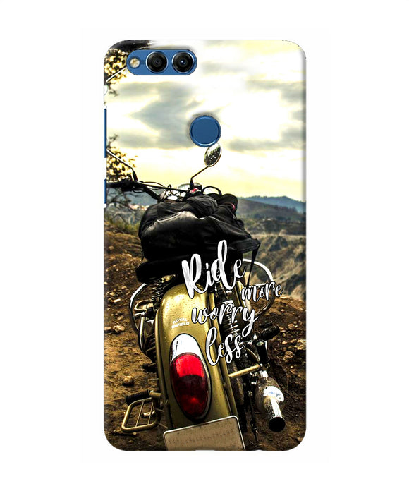 Ride More Worry Less Honor 7x Back Cover