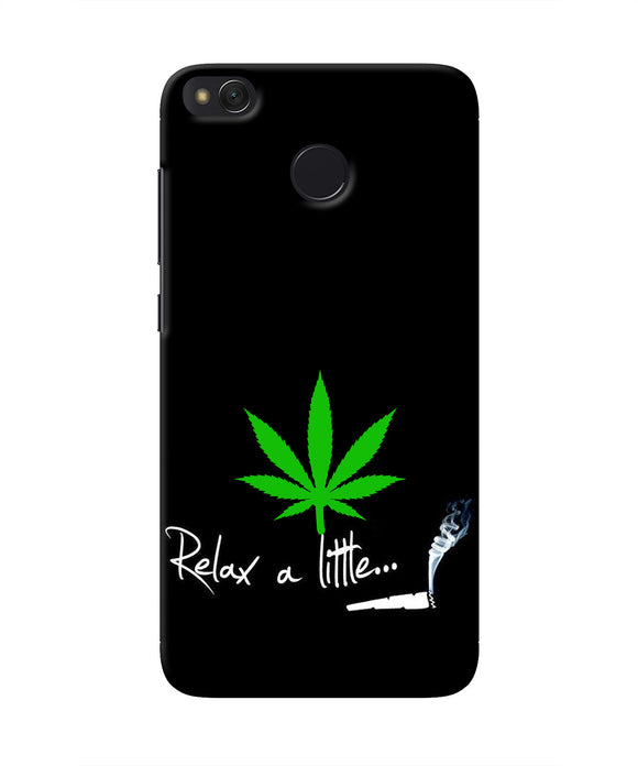 Weed Relax Quote Redmi 4 Real 4D Back Cover