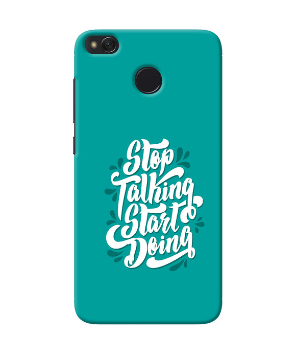 Stop Talking Start Doing Quote Redmi 4 Back Cover