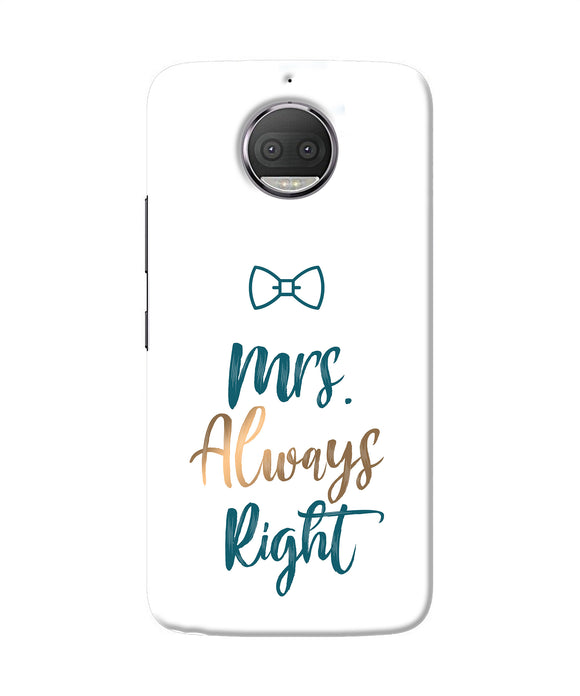 Mrs Always Right Moto G5s Plus Back Cover