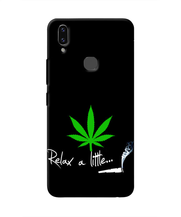 Weed Relax Quote Vivo V9/V9 Pro/V9 Youth Real 4D Back Cover