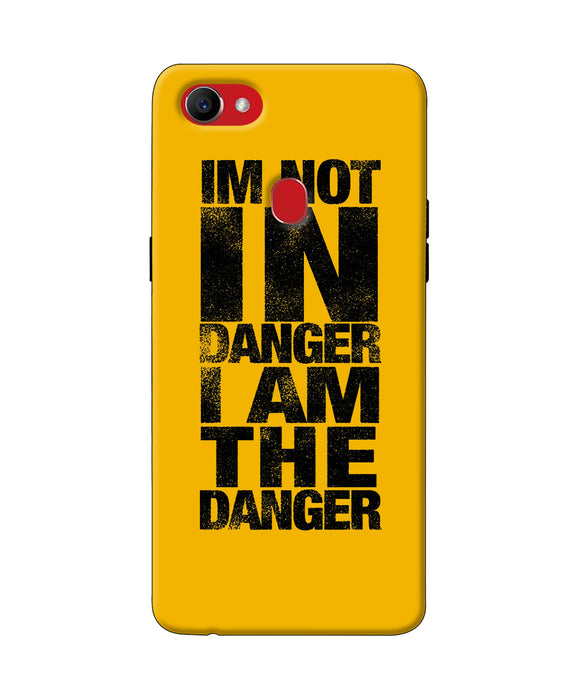 Im Not In Danger Quote Oppo F7 Back Cover