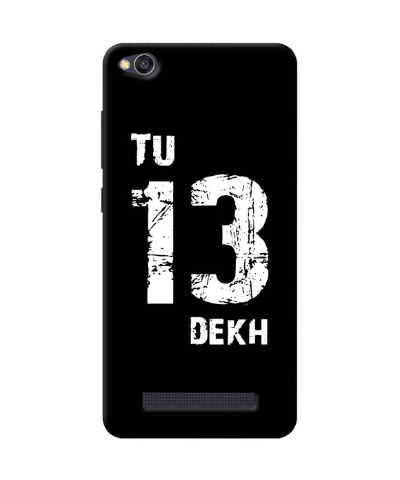 Tu Tera Dekh Quote Redmi 4a Back Cover