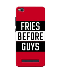 Fries Before Guys Quote Redmi 4a Back Cover