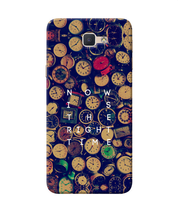 Now Is The Right Time Quote Samsung J7 Prime Back Cover