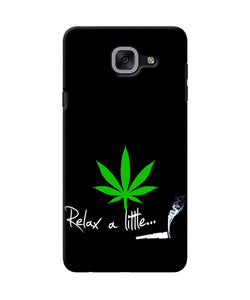 Weed Relax Quote Samsung J7 Max Real 4D Back Cover