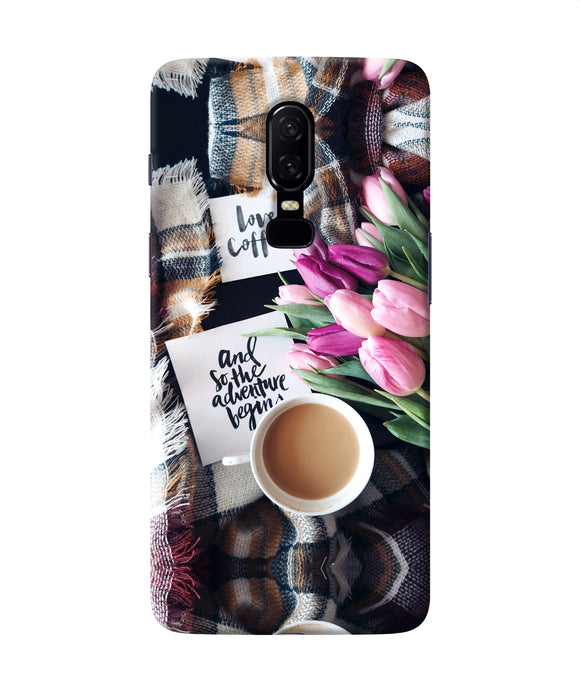 Love Coffee Quotes Oneplus 6 Back Cover