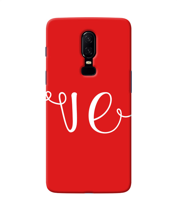 Love Two Oneplus 6 Back Cover