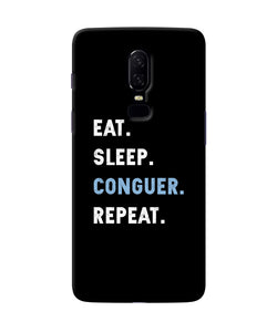 Eat Sleep Quote Oneplus 6 Back Cover