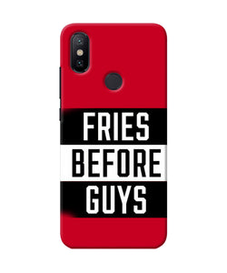 Fries Before Guys Quote Mi A2 Back Cover