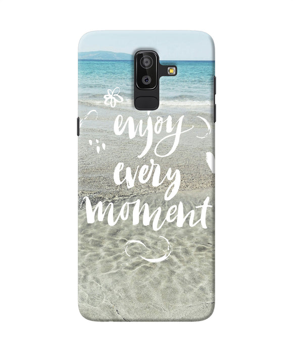 Enjoy Every Moment Sea Samsung J8 Back Cover