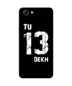 Tu Tera Dekh Quote Realme 1 Back Cover