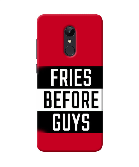 Fries Before Guys Quote Redmi 5 Back Cover