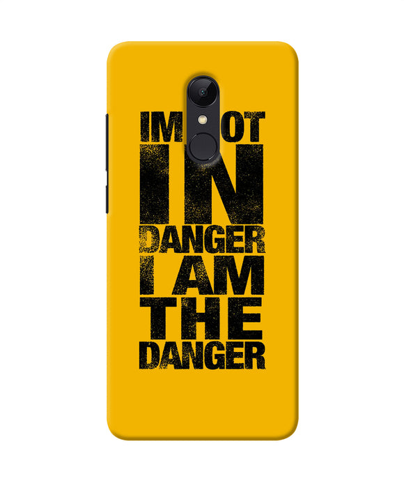 Im Not In Danger Quote Redmi 5 Back Cover