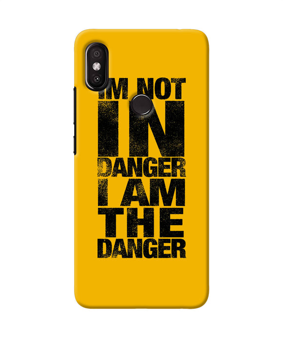 Im Not In Danger Quote Redmi Y2 Back Cover