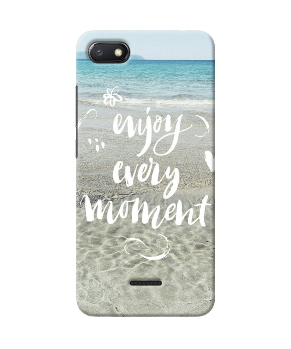 Enjoy Every Moment Sea Redmi 6a Back Cover