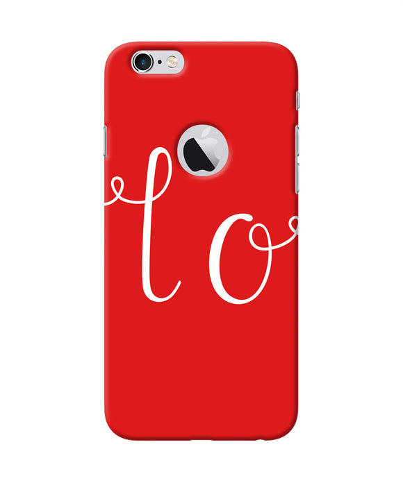 Love One Iphone 6 Logocut Back Cover