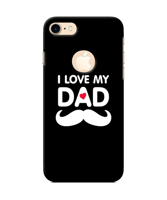 I Love My Dad Mustache Iphone 7 Logocut Back Cover