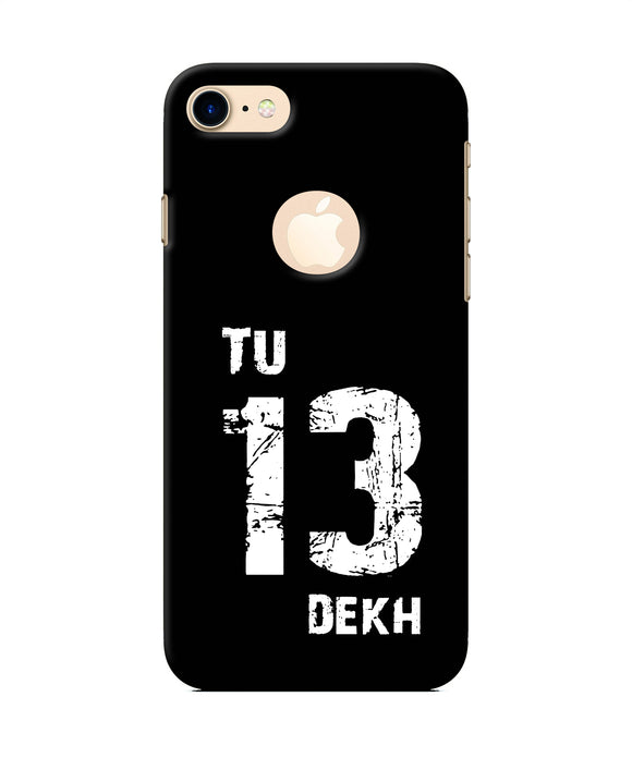 Tu Tera Dekh Quote Iphone 8 Logocut Back Cover