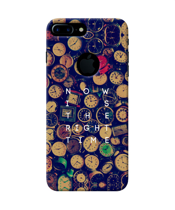 Now Is The Right Time Quote Iphone 7 Plus Logocut Back Cover