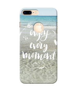 Enjoy Every Moment Sea Iphone 7 Plus Logocut Back Cover