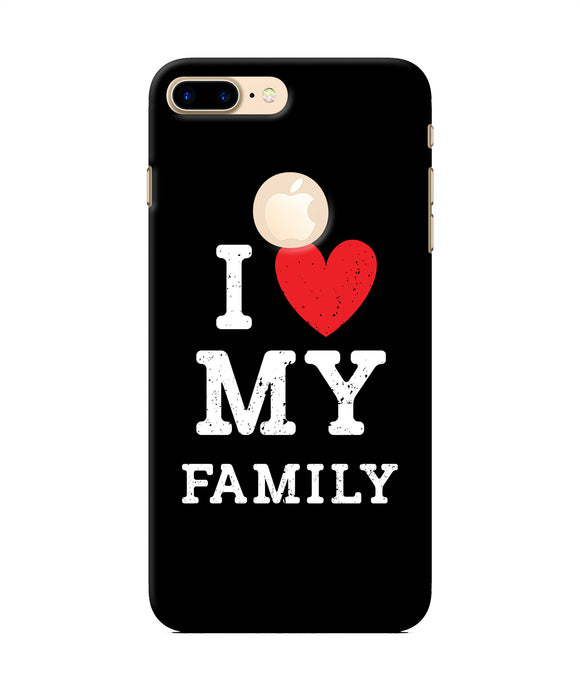I Love My Family Iphone 7 Plus Logocut Back Cover