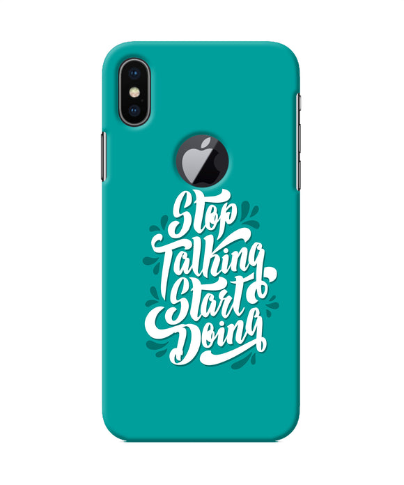 Stop Talking Start Doing Quote Iphone X Logocut Back Cover