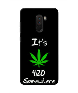 Weed Quote Poco F1 Real 4D Back Cover