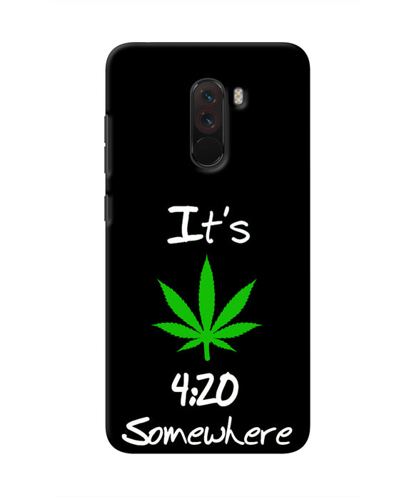 Weed Quote Poco F1 Real 4D Back Cover