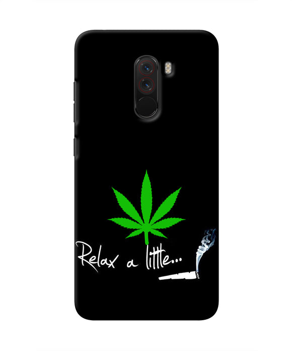 Weed Relax Quote Poco F1 Real 4D Back Cover