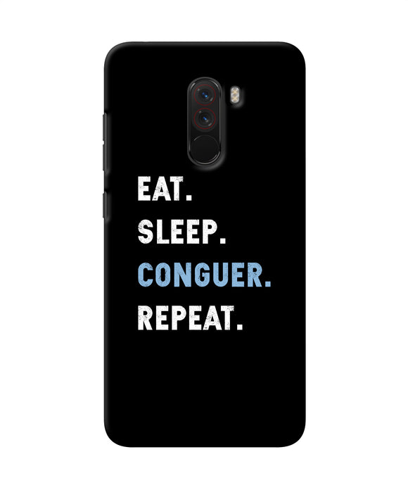 Eat Sleep Quote Poco F1 Back Cover