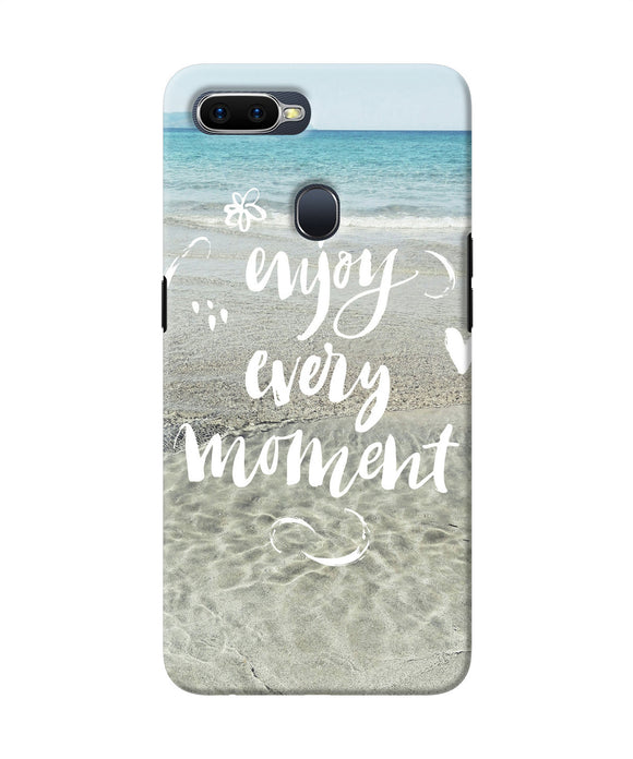 Enjoy Every Moment Sea Oppo F9 / F9 Pro Back Cover