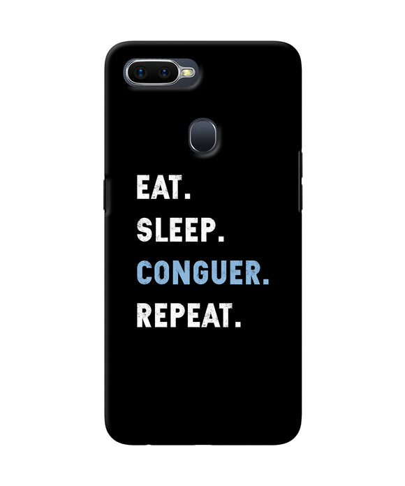 Eat Sleep Quote Oppo F9 / F9 Pro Back Cover