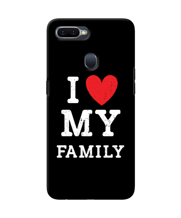 I Love My Family Oppo F9 / F9 Pro Back Cover