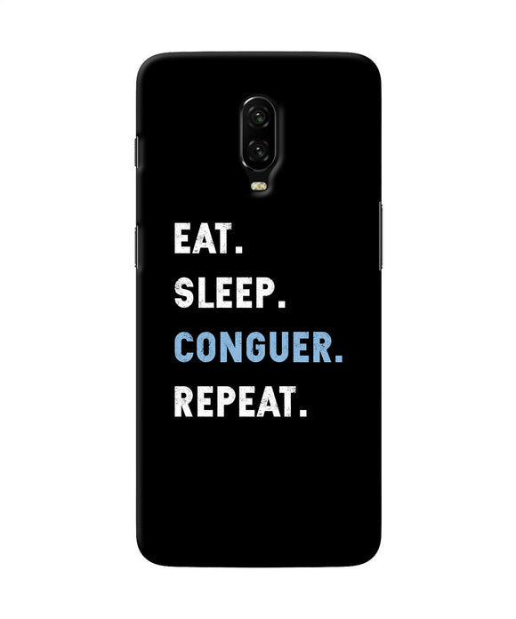 Eat Sleep Quote Oneplus 6t Back Cover