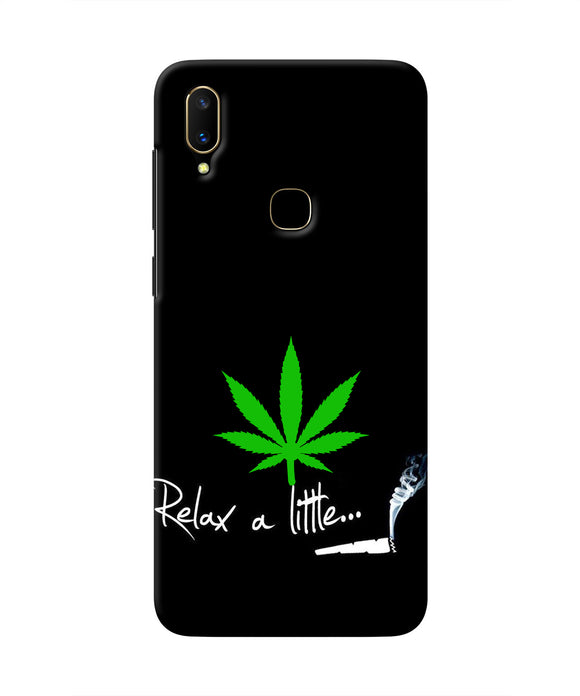 Weed Relax Quote Vivo V11 Real 4D Back Cover