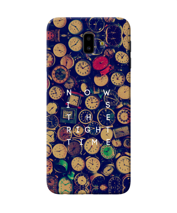 Now Is The Right Time Quote Samsung J6 Plus Back Cover