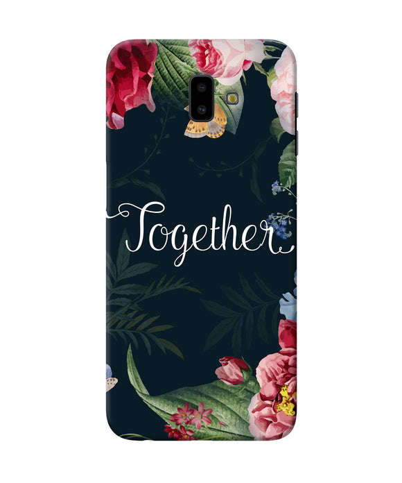 Together Flower Samsung J6 Plus Back Cover
