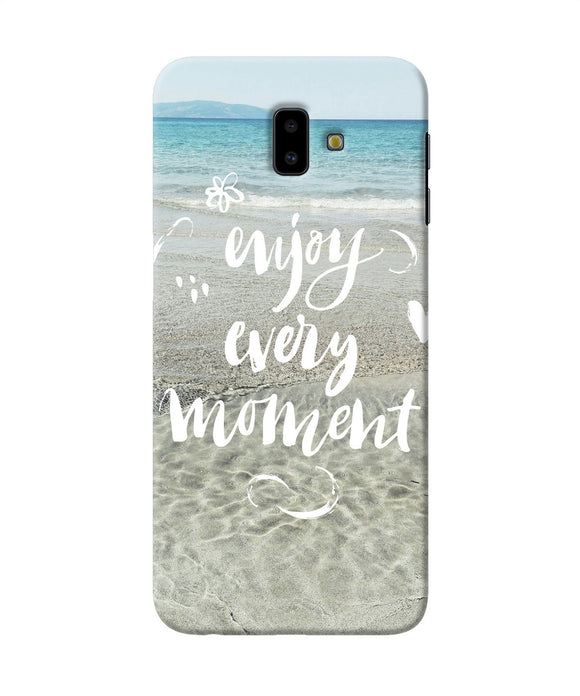 Enjoy Every Moment Sea Samsung J6 Plus Back Cover