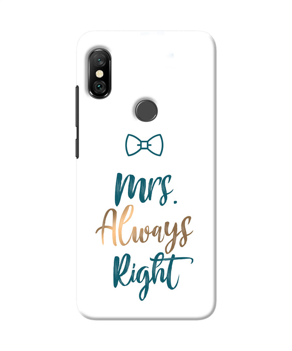 Mrs Always Right Redmi Note 6 Pro Back Cover