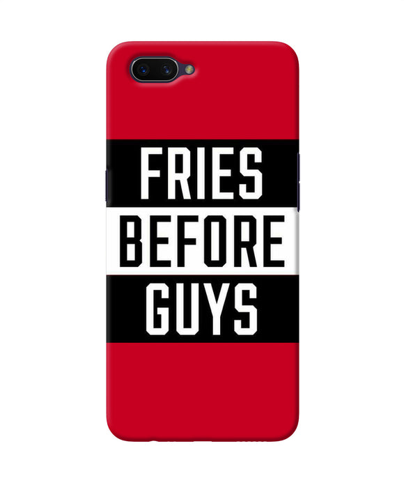 Fries Before Guys Quote Oppo A3s Back Cover