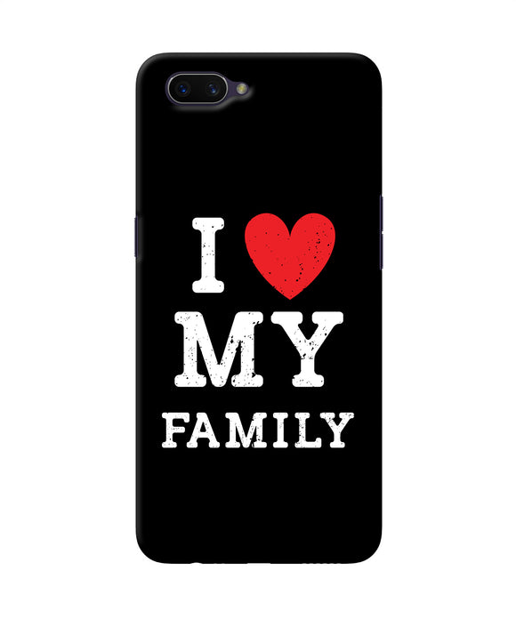 I Love My Family Oppo A3s Back Cover