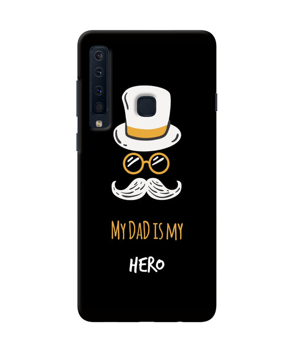 My Dad Is My Hero Samsung A9 Back Cover